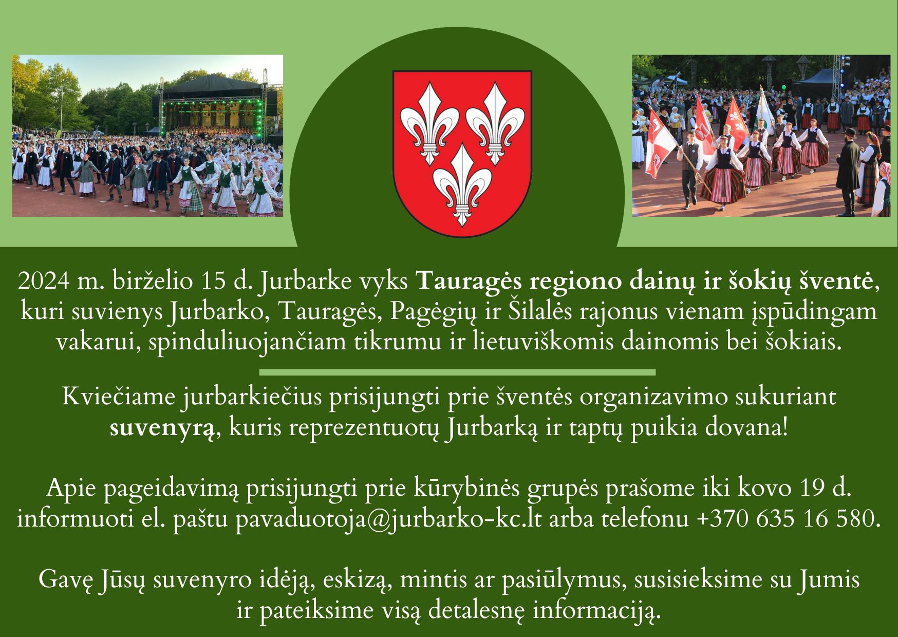 Kviečiame prisijungti prie Tauragės regiono dainų ir šokių šventės kūrimo